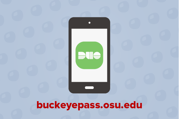 Smart device showing the BuckeyePass Duo app on the screen