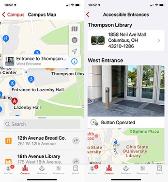Two screenshots of the campus map on the Ohio State app. One shows Thompson Library with an icon and a pop-up indicating an accessible entrance. The other shows a photo of the entrance.